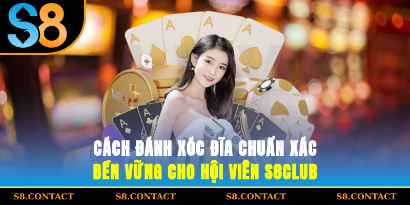 Cách đánh xóc đĩa